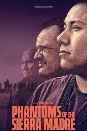 Phantoms of the Sierra Madre's poster