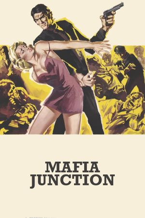 Mafia Junction's poster
