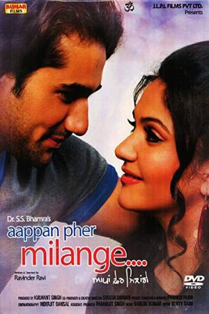 Aappan Pher Milange's poster image