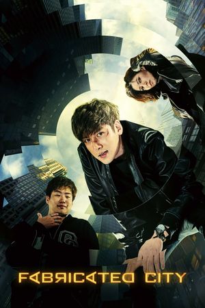 Fabricated City's poster