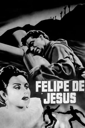 Felipe de Jesús's poster