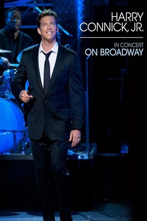 Harry Connick Jr.: In Concert on Broadway's poster