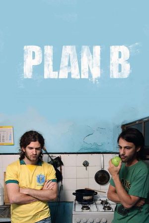 Plan B's poster
