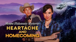 Mount Hideaway Mysteries: Heartache and Homecoming's poster