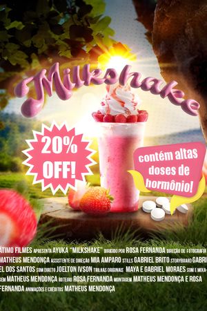 MILKSHAKE's poster