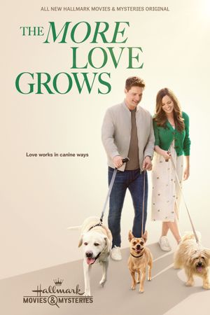 The More Love Grows's poster