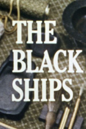 The Black Ships's poster