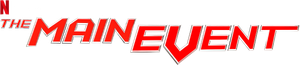 The Main Event's poster