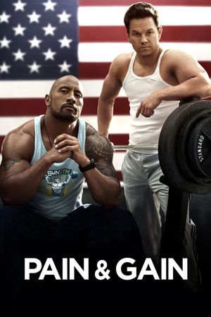 Pain & Gain's poster
