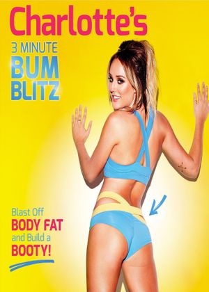 Charlotte Crosby's 3 Minute Bum Blitz's poster