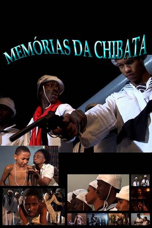 Memórias da Chibata's poster