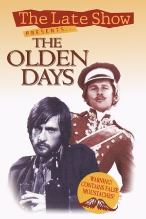 The Olden Days's poster