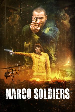 Narco Soldiers's poster