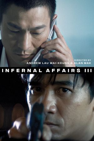 Infernal Affairs III's poster