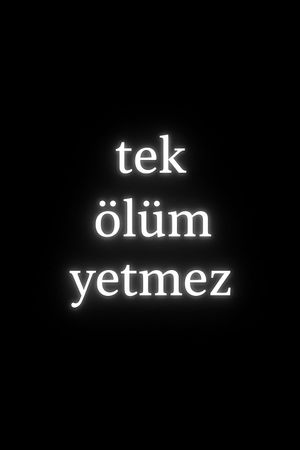 Tek Ölüm Yetmez's poster