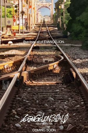Evangelion: 3.0+1.01 Thrice Upon a Time's poster