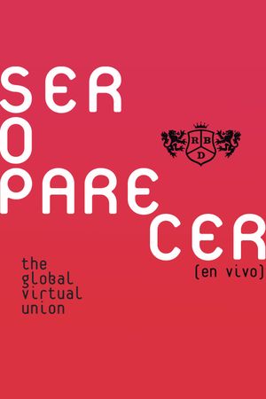 RBD: Ser o Parecer (En Vivo)'s poster