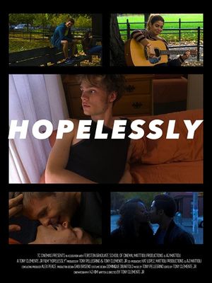 Hopelessly's poster