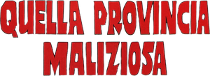 Quella provincia maliziosa's poster