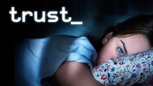 Trust's poster