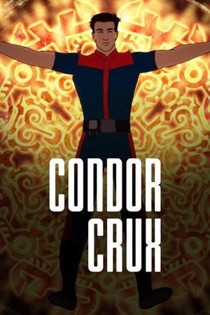 Cóndor Crux's poster