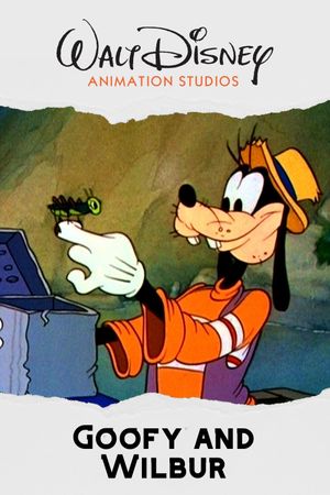 Goofy and Wilbur's poster