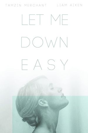 Let Me Down Easy's poster image