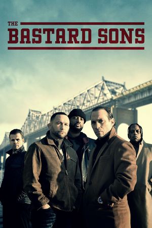 The Bastard Sons's poster