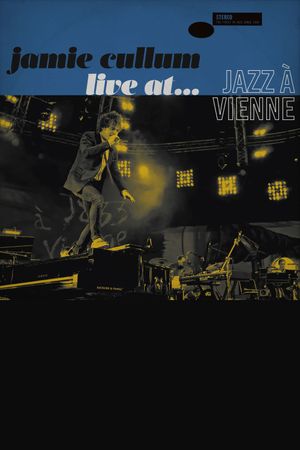 Jamie Cullum: Live at Jazz in Vienne 2014's poster