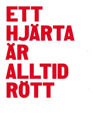 A Heart Is Always Red's poster