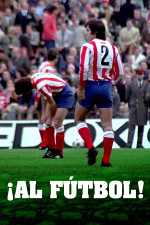 ¡Al fútbol!'s poster