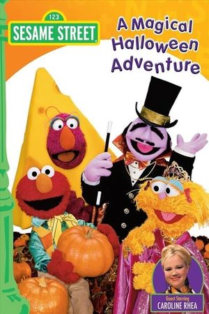 Sesame Street: A Magical Halloween Adventure's poster