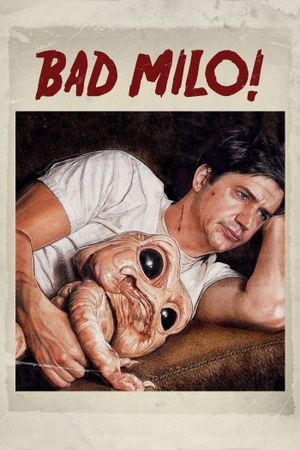 Bad Milo's poster
