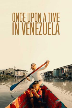 Once Upon a Time in Venezuela's poster