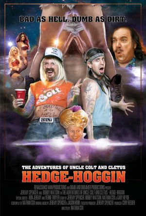 The Adventures of Uncle Colt and Cletus: Hedge-Hoggin's poster