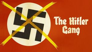 The Hitler Gang's poster