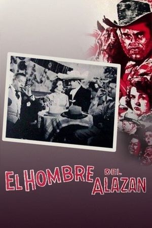 El hombre del alazán's poster