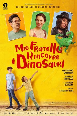 Mio fratello rincorre i dinosauri's poster