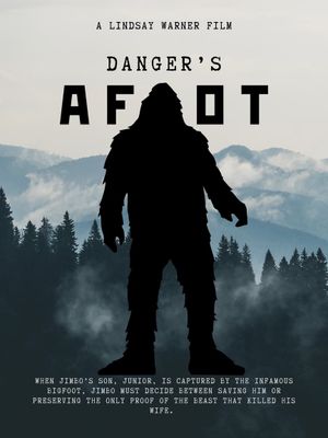 Danger's Afoot's poster