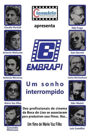 Embrapi - Um Sonho Interrompido's poster