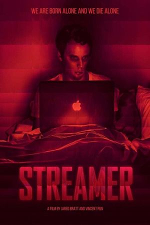 Streamer's poster