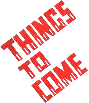 Things to Come's poster