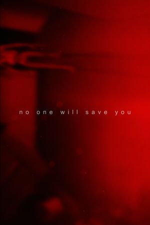 No One Will Save You's poster