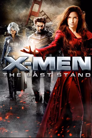 X-Men: The Last Stand's poster