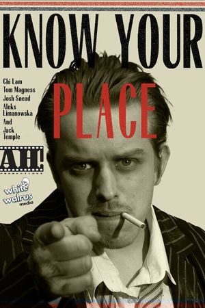 Know Your Place's poster
