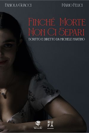 Finché morte non ci separi's poster