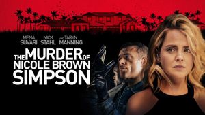 The Murder of Nicole Brown Simpson's poster