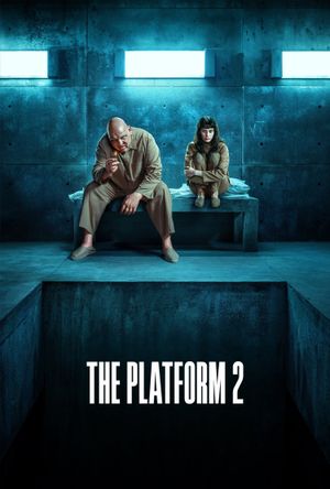 The Platform 2's poster