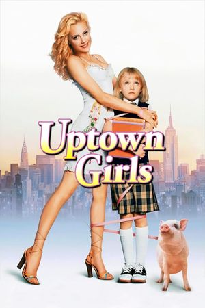 Uptown Girls's poster
