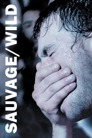 Sauvage/Wild's poster